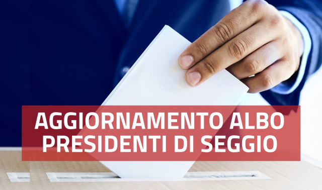 Aggiornamento annuale albo dei presidenti di seggio